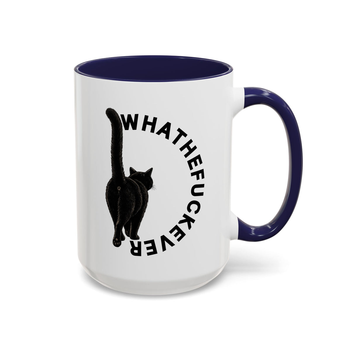 Whatthefuckever Cup